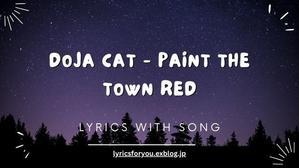 Doja Cat - Paint The Town Red | Lyrics For You - 