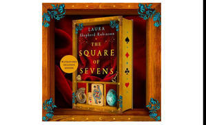 (Read Book) The Square of Sevens by Laura Shepherd-Robinson - 