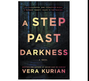 (Download) A Step Past Darkness by Vera Kurian - 