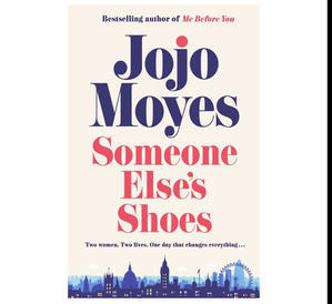 (Read Book) Someone Else's Shoes by Jojo Moyes - 