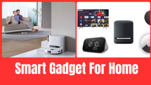 Smart Gadget For Home - 