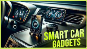 Smart Gadgets for Cars: Transforming Your Driving Experience - 