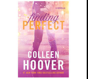 (Download) Finding Perfect (Hopeless, #2.6) by Colleen Hoover - 