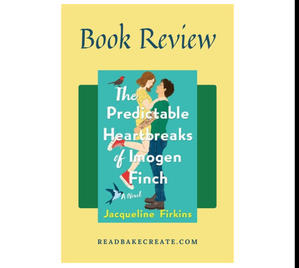 (Read Book) The Predictable Heartbreaks of Imogen Finch by Jacqueline Firkins - 