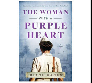 (Read) PDF Book The Woman with a Purple Heart by Diane Hanks - 