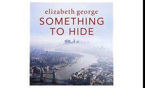 (Download pdf) Something to Hide (Inspector Lynley, #21) by Elizabeth  George - 