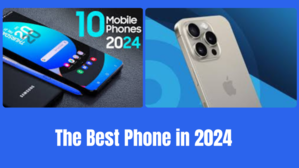 Which Will Be the Best Phone in 2024? - 