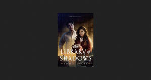 (Download [PDF]) The Library of Shadows *ePub - 