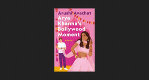 (Download [PDF]) Arya Khanna's Bollywood Moment *eBooks - 