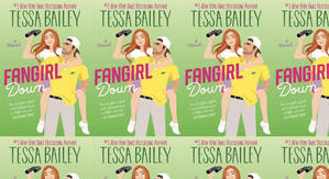 Read (PDF) Book Fangirl Down (Big Shots, #1) by : (Tessa Bailey) - 