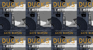 (Read) Download Ducks: Two Years in the Oil Sands by : (Kate Beaton) - 