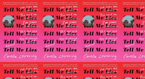 Download PDF (Book) Tell Me Lies by : (Carola Lovering) - 