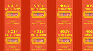 (Download) To Read Nosy Neighbors by : (Freya Sampson) - 