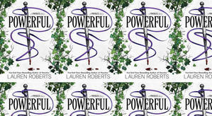 (Download) To Read Powerful (The Powerless Trilogy, #1.5) by : (Lauren  Roberts) - 