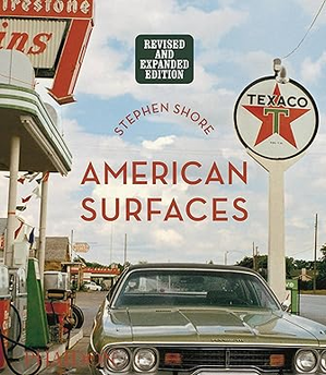 PDF D.O.W.N.L.O.A.D Read Stephen Shore: American Surfaces: Revised & Expanded Edition By  Steph - 