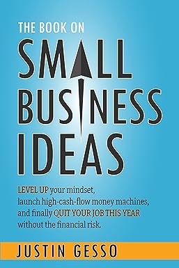 [P.D.F] DOWNLOAD Read The Book on Small Business Ideas: Level up your mindset, launch high-cash - 