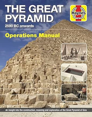 PDF [Download] [R.E.A.D] The Great Pyramid: 2590 BC onwards - An insight into the construction, - 