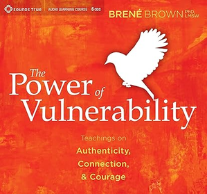 [PDF] [D.O.W.N.L.O.A.D] READ The Power of Vulnerability: Teachings on Authenticity, Connection  - 