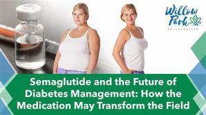 Semaglutide: The Breakthrough Diabetes Medication Transforming Lives - 