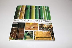 [PDF] D.O.W.N.L.O.A.D [READ] The Craft & Art of Bamboo: 30 Elegant Projects to make for Home an - 