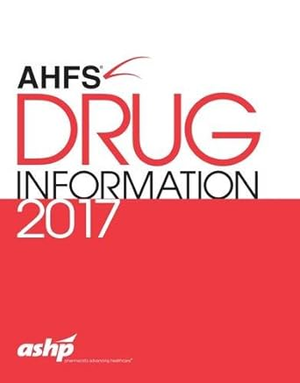 [PDF] D.O.W.N.L.O.A.D [R.E.A.D] AHFS Drug Information 2017 By  American Society of Health-Syste - 