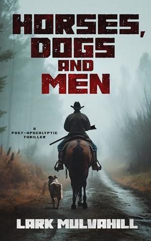 ebook read pdf  Horses, Dogs and Men     Kindle Edition Read online - 