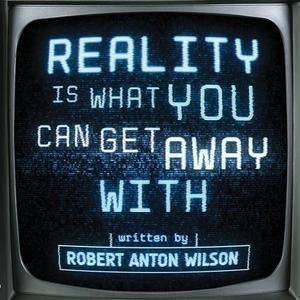 [PDF]  Reality Is What You Can Get Away With     Kindle Edition Pdf Ebook - 