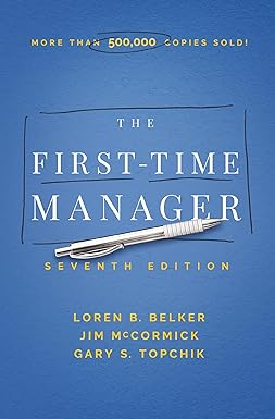 PDF [D.O.W.N.L.O.A.D] [READ] The First-Time Manager (First-Time Manager Series) By  Jim McCormi - 