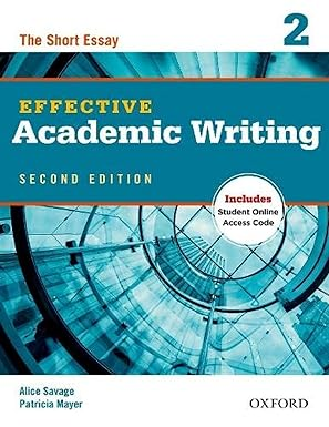 [PDF] DOWNLOAD Read Effective Academic Writing 2e Student Book 2 By  Alice Savage (Author),  - 