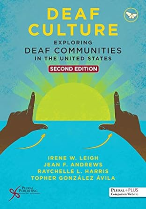 [Pdf] D.O.W.N.L.O.A.D READ Deaf Culture: Exploring Deaf Communities in the United States By  Ir - 