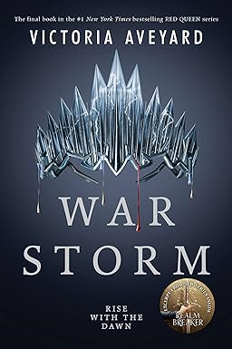 P.D.F DOWNLOAD READ War Storm (Red Queen) By  Victoria Aveyard (Author)  - 