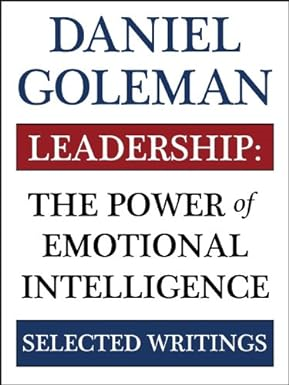 [PDF] [Download] Read Leadership: The Power of Emotional Intelligence By  Daniel Goleman (Autho - 