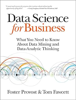 [P.D.F] DOWNLOAD R.E.A.D Data Science for Business: What You Need to Know about Data Mining and - 
