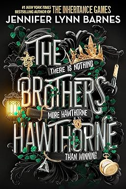 [Pdf] [D.O.W.N.L.O.A.D] [R.E.A.D] The Brothers Hawthorne (The Inheritance Games, 4) By  Jennife - 