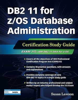 [PDF] D.O.W.N.L.O.A.D [R.E.A.D] DB2 11 for z/OS Database Administration: Certification Study Gu - 