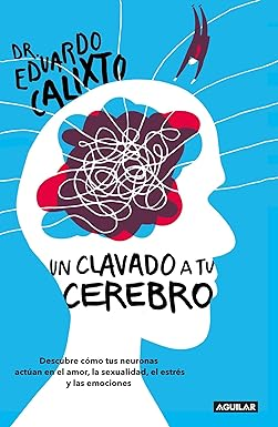 Pdf [D.O.W.N.L.O.A.D] READ Un clavado a tu cerebro / Take a Dive Into Your Brain (Spanish Editi - 