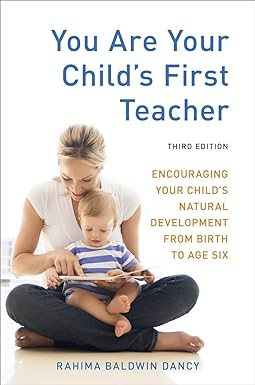 [PDF] D.O.W.N.L.O.A.D [R.E.A.D] You Are Your Child's First Teacher, Third Edition: Encouraging  - 