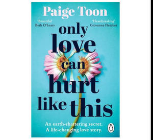(Read) PDF Book Only Love Can Hurt Like This by Paige Toon - 
