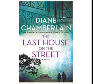 (Download) The Last House on the Street by Diane Chamberlain - 