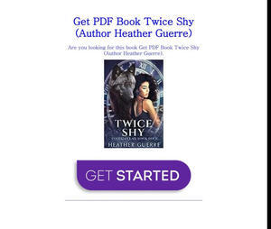 (Download) Twice Shy by Heather Guerre - 