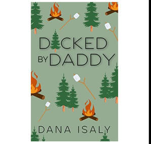 (Download pdf) D*cked by Daddy (Nick and Holly, #4) by Dana Isaly - 