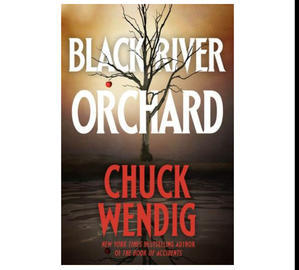 (Download) Black River Orchard by Chuck Wendig - 