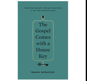 (Download pdf) The Gospel Comes with a House Key by Rosaria Champagne Butterfield - 