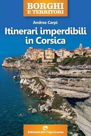 [Ebook]  Itinerari imperdibili in Corsica (Italian Edition)     Kindle Edition Read online - 