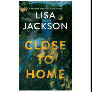 (Download) Close to Home by Lisa Jackson - 