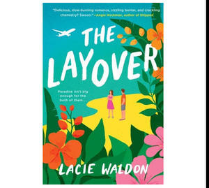 (Read Book) The Layover by Lacie Waldon - 