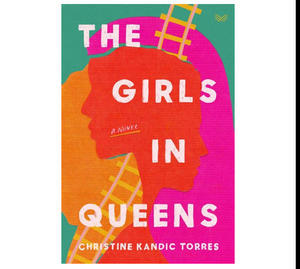 (Read Book) The Girls in Queens by Christine Kandic Torres - 