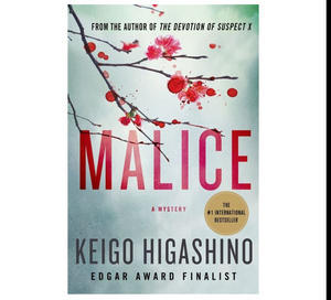 (Download) Malice (Detective Kaga, #1) by Keigo Higashino - 