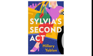 (Read) PDF Book Sylvia's Second Act by Hillary Yablon - 