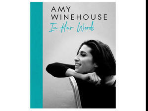 (Read Book) Amy Winehouse: In Her Words by Amy Winehouse - 